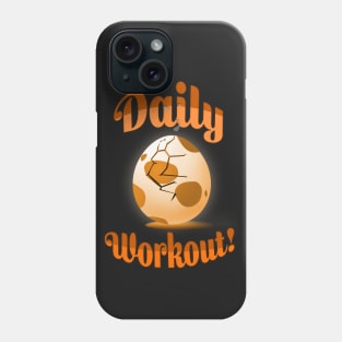 POGO: DAILY WORK OUT! (5K EGG) Phone Case