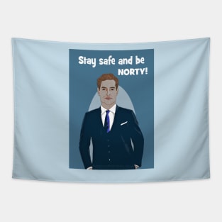 Stay safe and be Norty! Tapestry