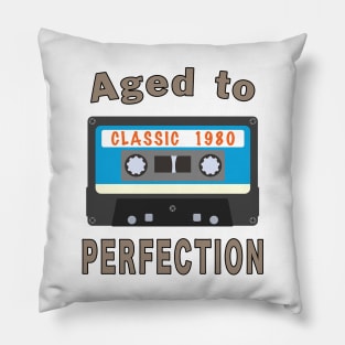 1980 40th Birthday Aged to Perfection Cassette. Pillow