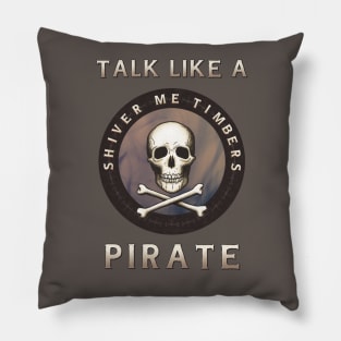 Shiver me Timbers Pillow