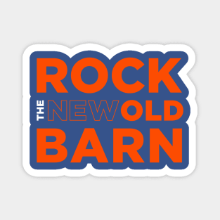 Rock The (New) Old Barn Magnet