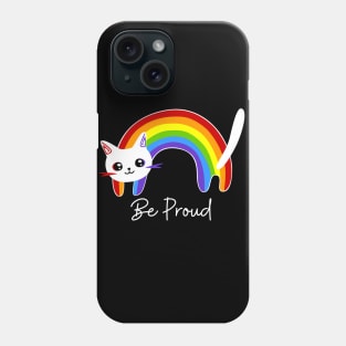 Cat be proud lgbt, Rainbow Pride Cat, funny Cat LGBTQ colorful, kawaii cute cat Lgbt, cat lover gift Phone Case