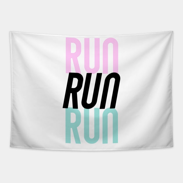 run RUN run Tapestry by LecricJr