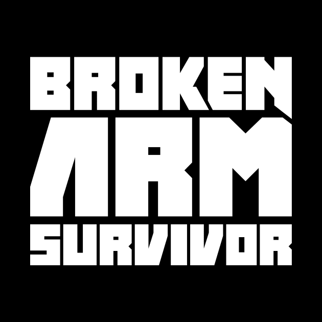 Survivor - Funny Broken Arm Get Well Soon Gift by MeatMan