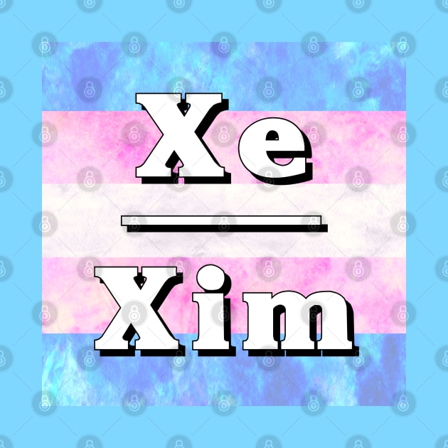 Xe-Xim Pronouns: Trans Pride by Tiger Torre