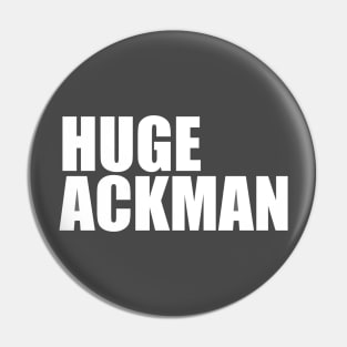 Huge Ackman Pin