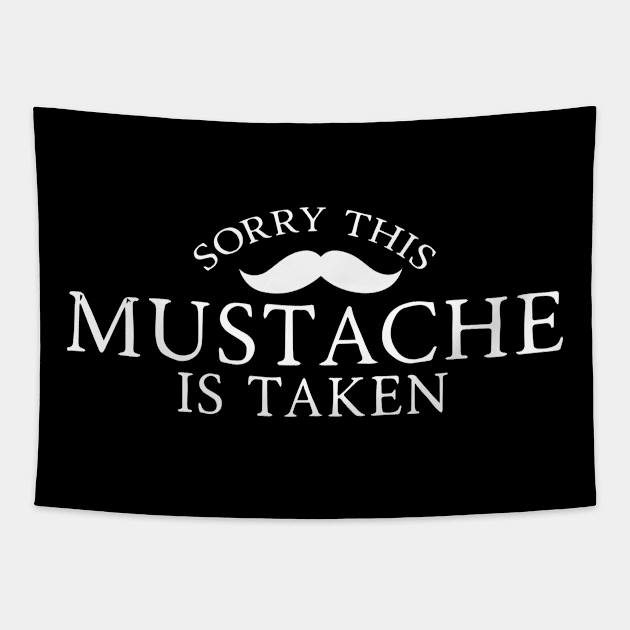 Sorry, This Mustache is Taken Tapestry by pako-valor