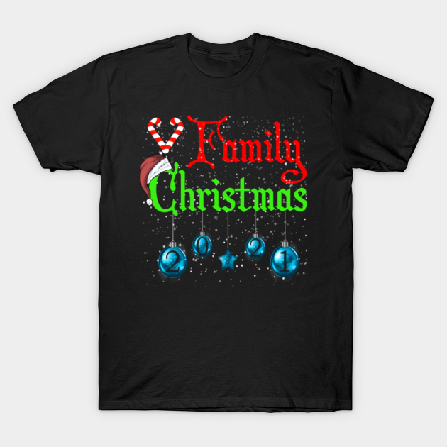 family Christmas - Family Christmas - T-Shirt