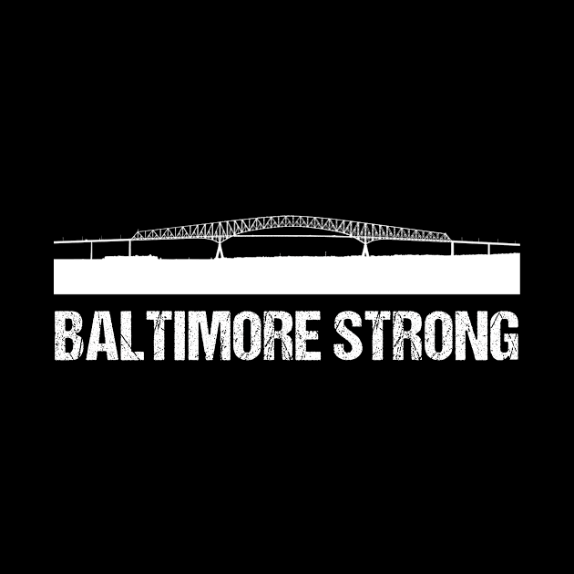 Baltimore Strong Francis Scott Key Bridge by mayamaternity