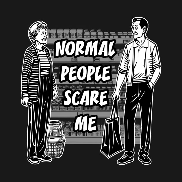 Normal people scare me by yulia-rb