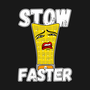 Stow Faster T-Shirt