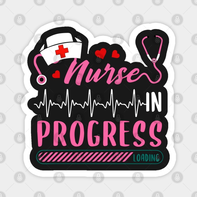 Nurse In Progress Nursing Student Future Nurse Life Nursing Student Humor Magnet by TheMegaStore