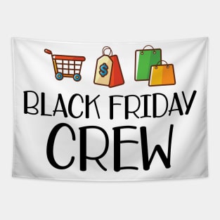 Shopping - Black friday crew Tapestry