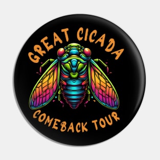 The Great Cicada Comeback tour 2024 Pin