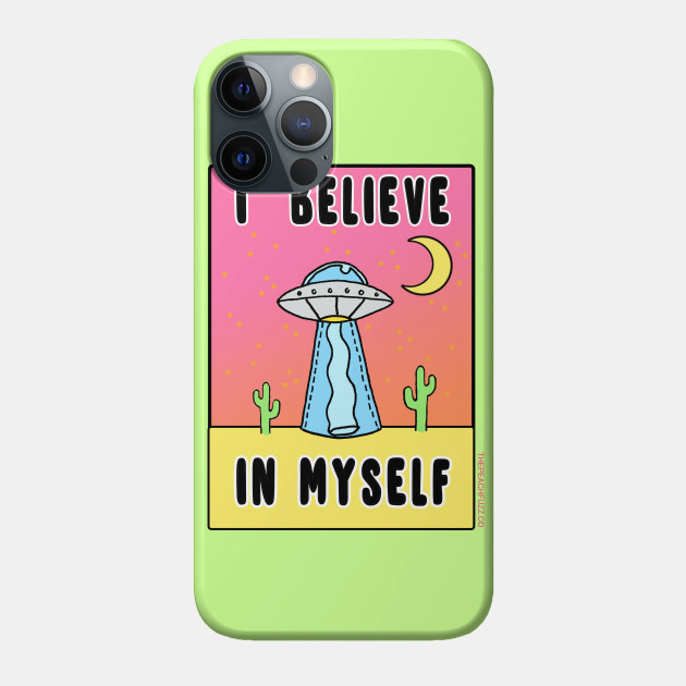 I Believe In Myself - The Peach Fuzz - Self Love - Phone Case