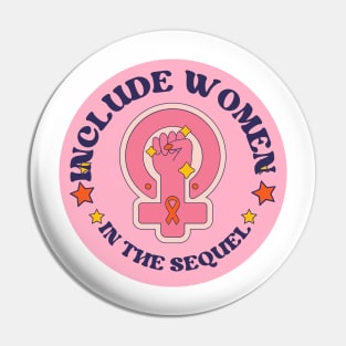 Include Women in the Sequel Pin