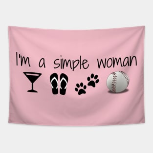 I'm a simple woman Tapestry