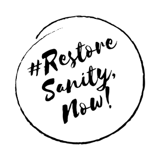 Restore Sanity, Now! - Stylish Minimalistic Political T-Shirt