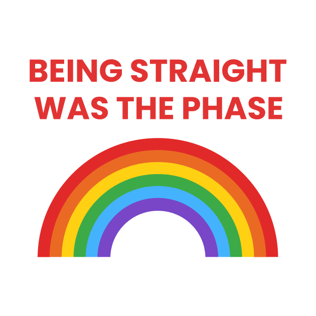 Being Straight Was The Phase Pride by fallingspaceship