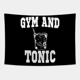 Gym and Tonic Workout Drinking Funny T-Shirt Tapestry