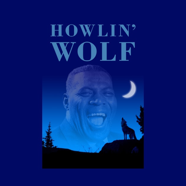 Howlin’ Wolf by PLAYDIGITAL2020