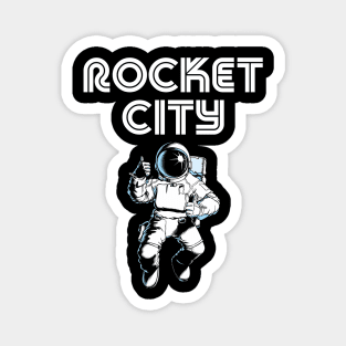 Rocket City - Huntsville AL Alabama Magnet