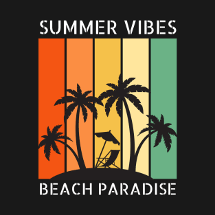 Summer Vibes BEACH PARADISE T-Shirt