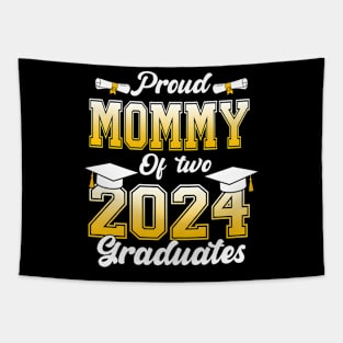 Proud Mommy Of Two 2024 Graduates Twins Graduation Family Tapestry