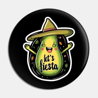 Let's fiesta cute avocado sumbrero Pin