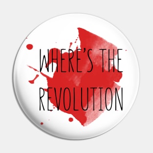 Where's The Revolution Pin