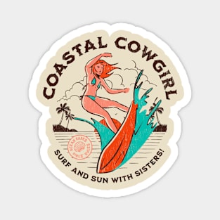 Coastal Cowgirl Surf and Sun With Sisters Magnet