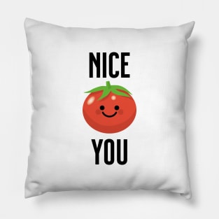 Nice To Meet (Tomato) You Pillow