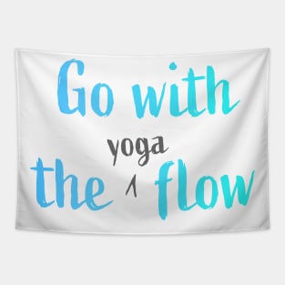 Go with the (yoga) flow Tapestry