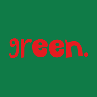 Green on red T-Shirt