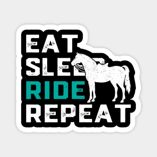 Eat Sleep Ride Horses Repeat Horseback Riding Magnet