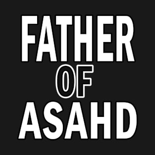 DJ Khaled's Father of Asahd T-Shirt