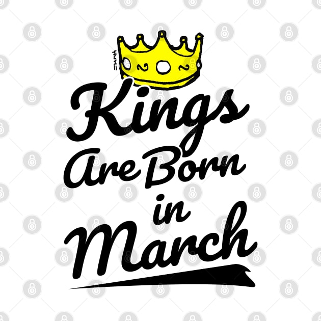 Kings are Born In March by sketchnkustom
