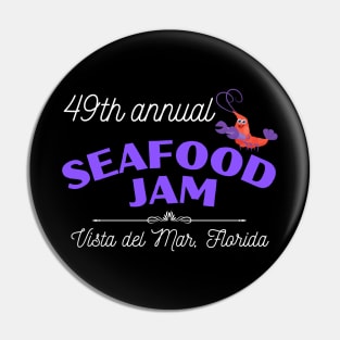 Vista del Mar 49th Annual Seafood Jam Pin