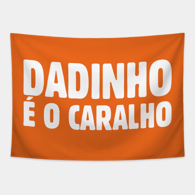 Dadinho É O Caralho Tapestry by Indie Pop