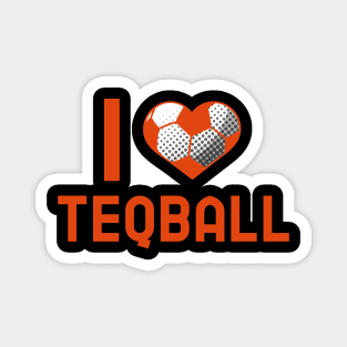 I Love Teqball Magnet