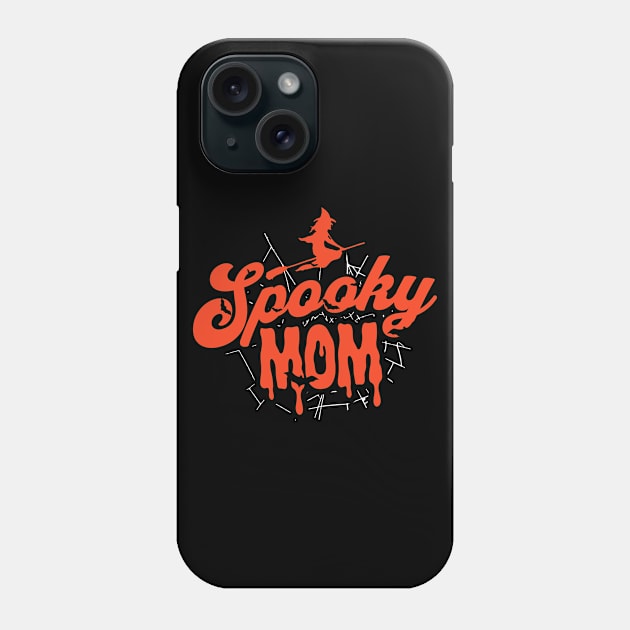 Cute Halloween Spooky Mom Orange and Black Halloween Witch Mom Phone Case by SLAG_Creative