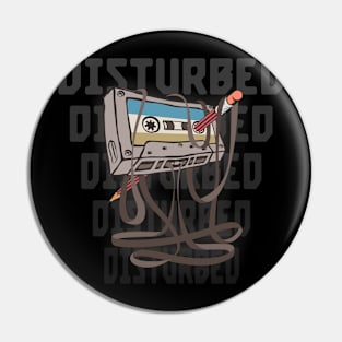 Disturbed Cassette Pin