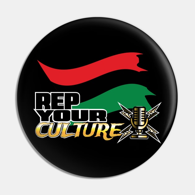 The Rep Your Culture Line: Black Pride Pin by The Culture Marauders