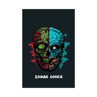 Zombie Cookies - A Deliciously Apocalyptic Trend T-Shirt