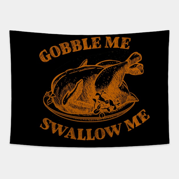 Gobble Me Swallow Me Tapestry by AllWellia