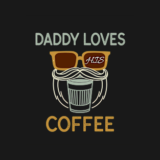 Coffee Daddy T-Shirt