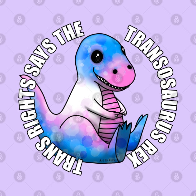 Transosaurus Rex Says by Art by Veya