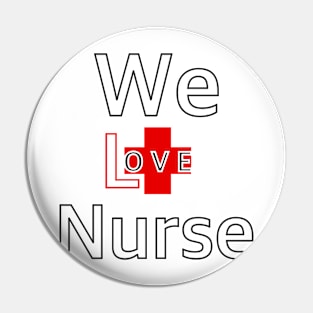 We love nurse Pin