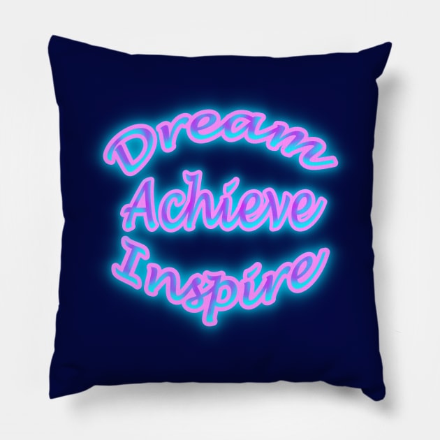 Dream Achieve Inspire Cotton Candy Colored Pillow by Creative Creation