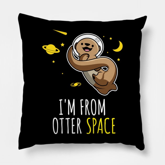 I'm From Otter Space' Otter Pillow by ourwackyhome